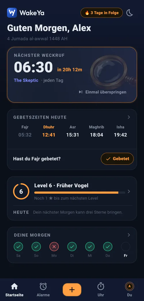 WakeYa: Startseite mit nächstem Weckruf, Gebetszeiten, Level und den letzten Morgen